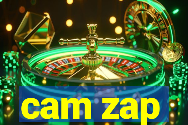 cam zap